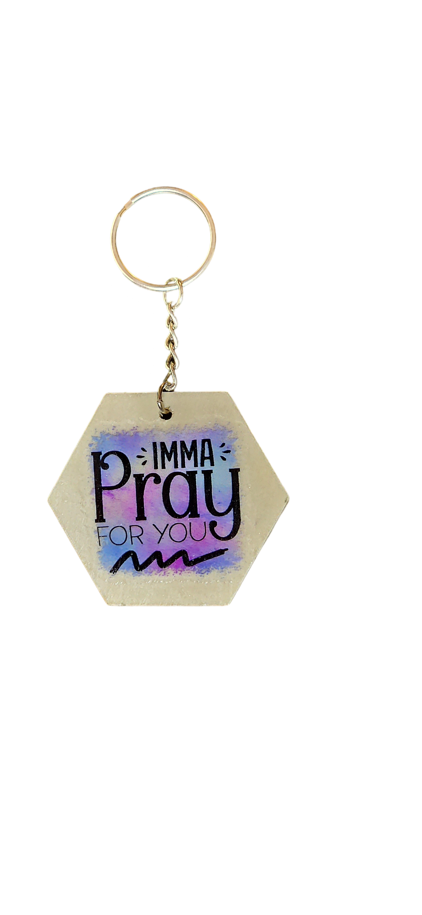 Inspirational Keychain – "Imma Pray For You"